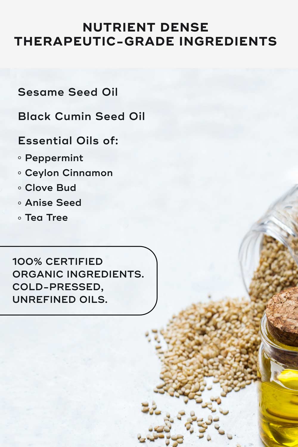 Akamai's Oil Pulling Mouthwash, made with 7 therapeutic-grade, 100% certified organic ingredients for maximum effectiveness.