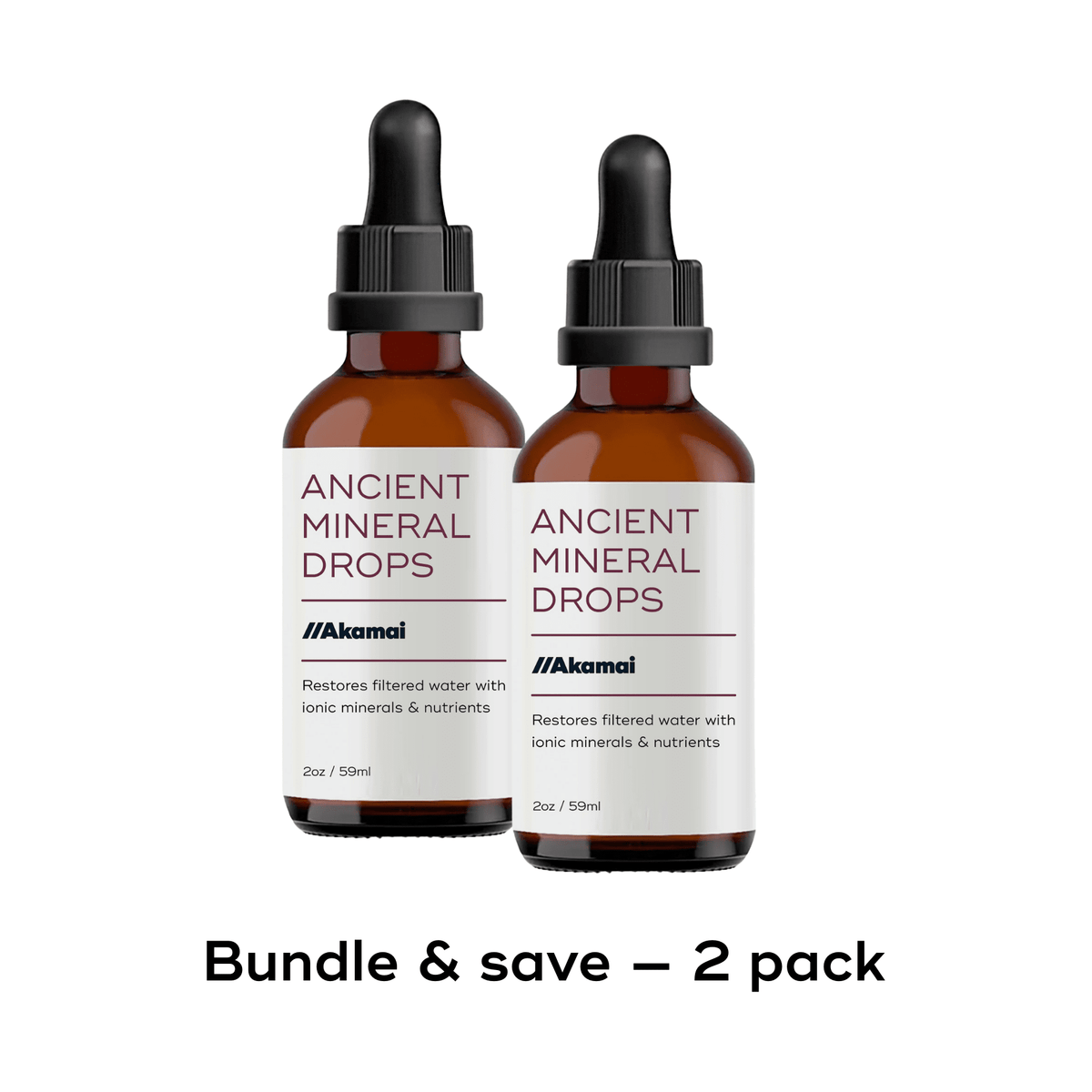 Two bottles of ANCIENT MINERAL DROPS by Akamai, a mineral-rich formula for restoring filtered water.